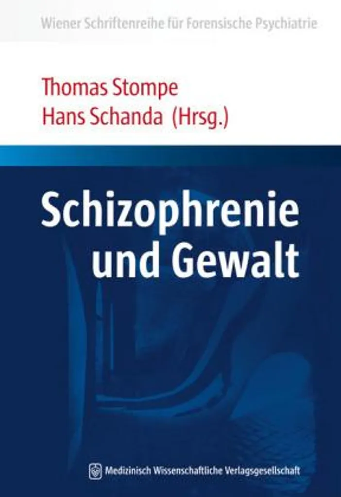 Schizophrenie und Gewalt : Approche clinique et facteurs de risques - 2