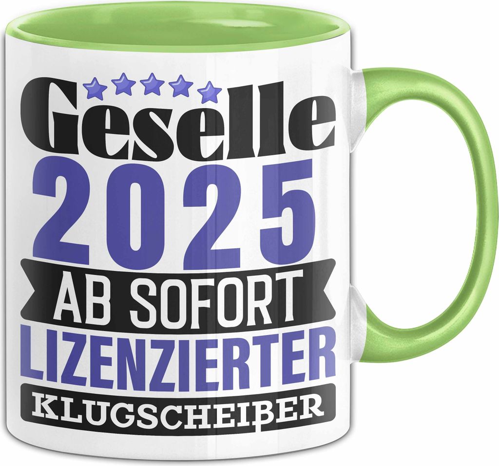 Trendation - Gesellenprüfung Bestanden Tasse Geschenk Geselle 2023 Bestandene Prüfungen Geschenkidee Handwerk Lizenzierter Klugscheißer (Grün)
