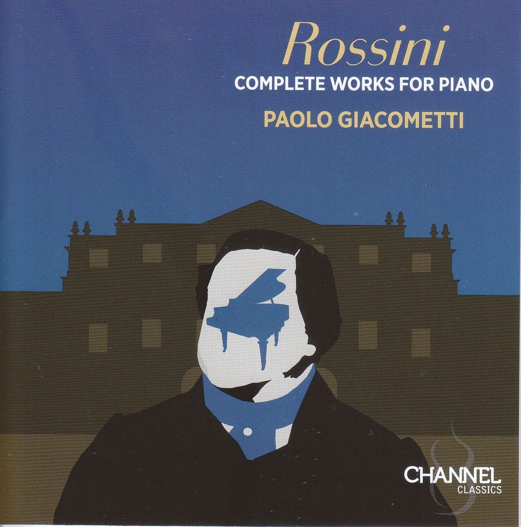 Giacometti, P: Rossini: Sämtliche Werke für Klavier