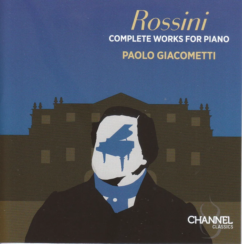 Rossini Piano Œuvres Complètes Giacometti sur Pianos Historiques 8CD