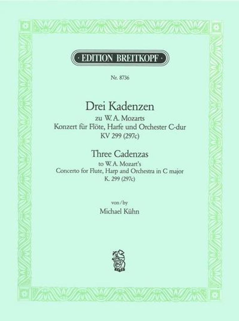 3 Kadenzen zum Konzert C-Dur KV299für Flöte, Harfe und Orchester