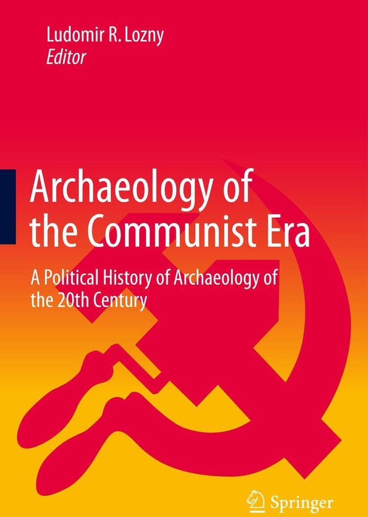 Archaeology of the Communist Era