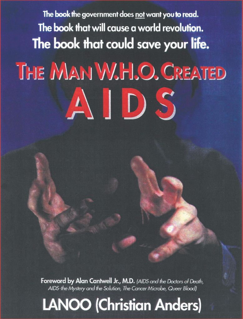 The man who created Aids