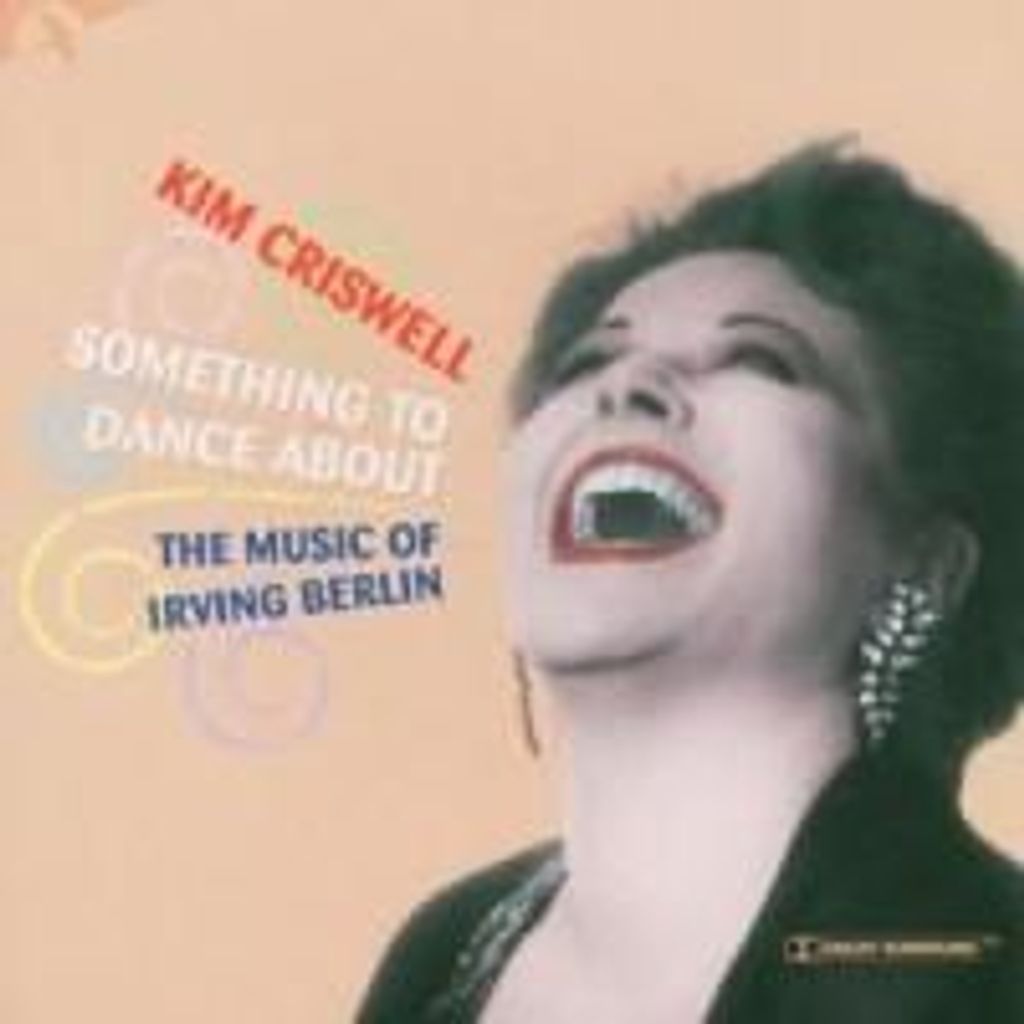 Something To Dance About (Irving Berlin) - Criswel