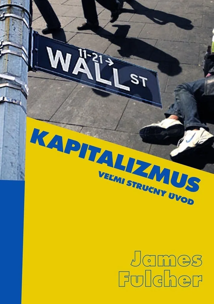 Livre Capitalisme Introduction de James Fulcher essai économie broché