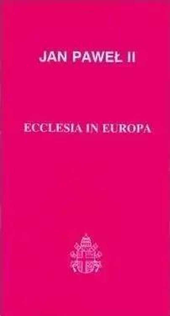 Ecclesia in Europa - Jan Paweł II