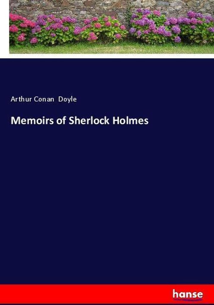 Memoirs of Sherlock Holmes