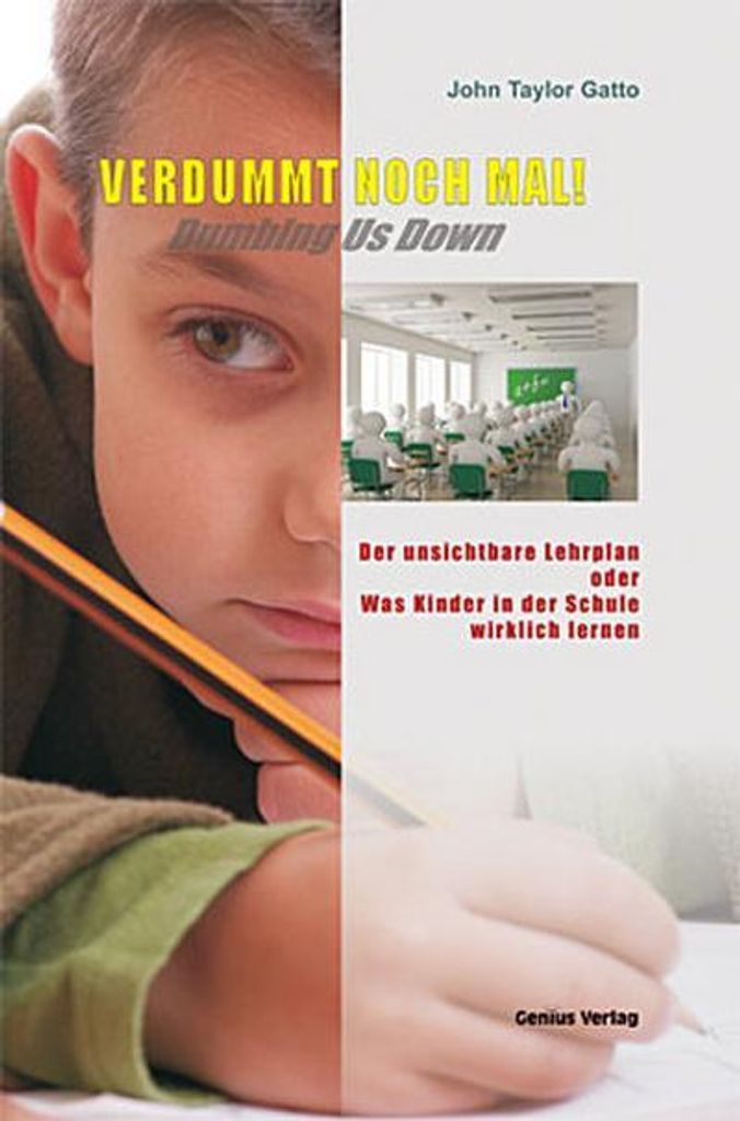 Verdummt noch mal - Dumbing Us Down