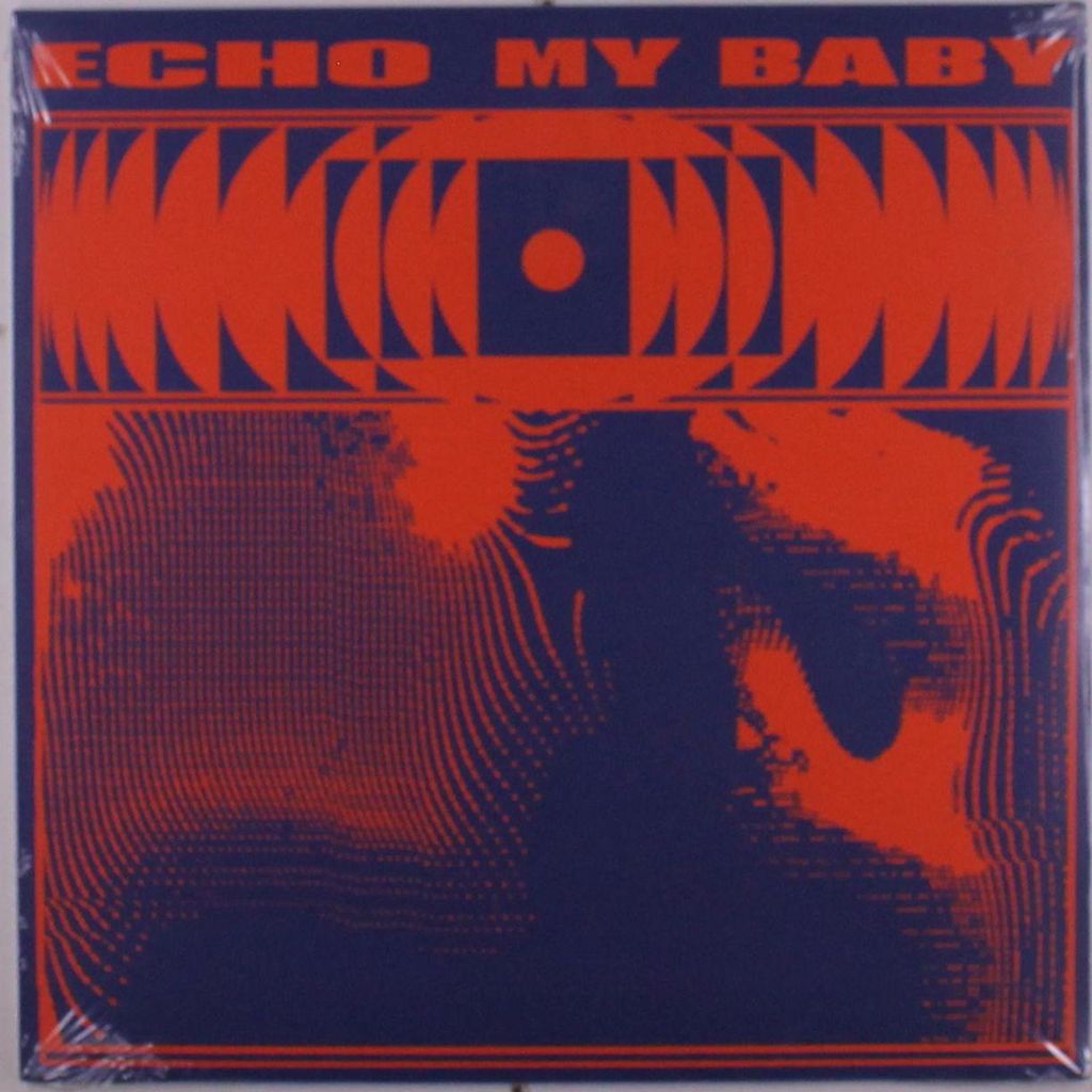 My Baby: Echo