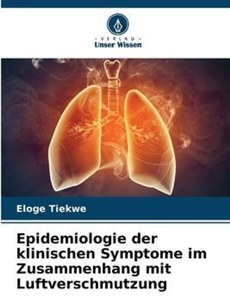 Epidemiologie der klinischen Symptome im Zusammenhang mit Luftverschmutzung