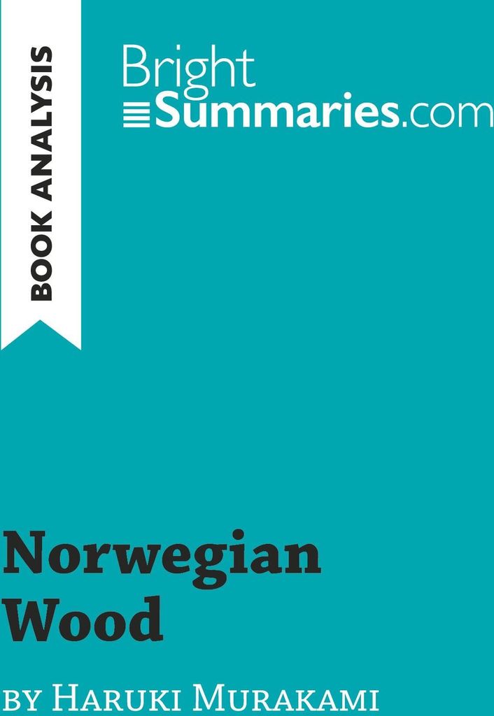 Norwegian Wood by Haruki Murakami (Book Analysis)