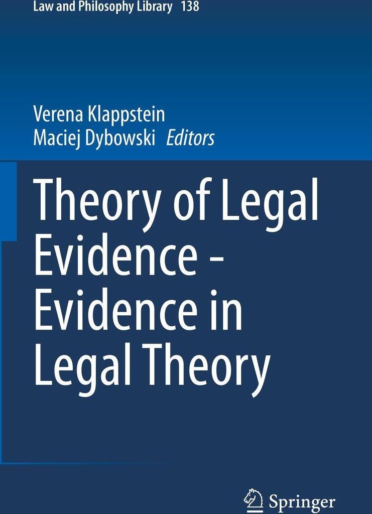Theory of Legal Evidence - Evidence in Legal Theory