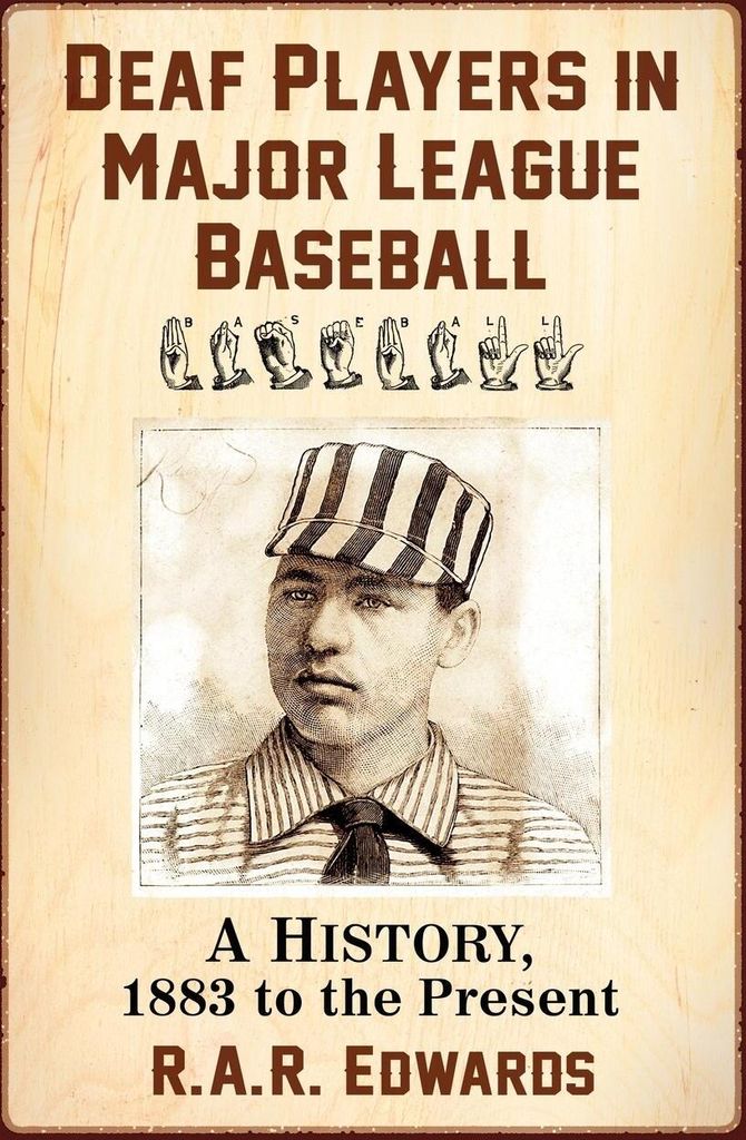Deaf Players in Major League Baseball