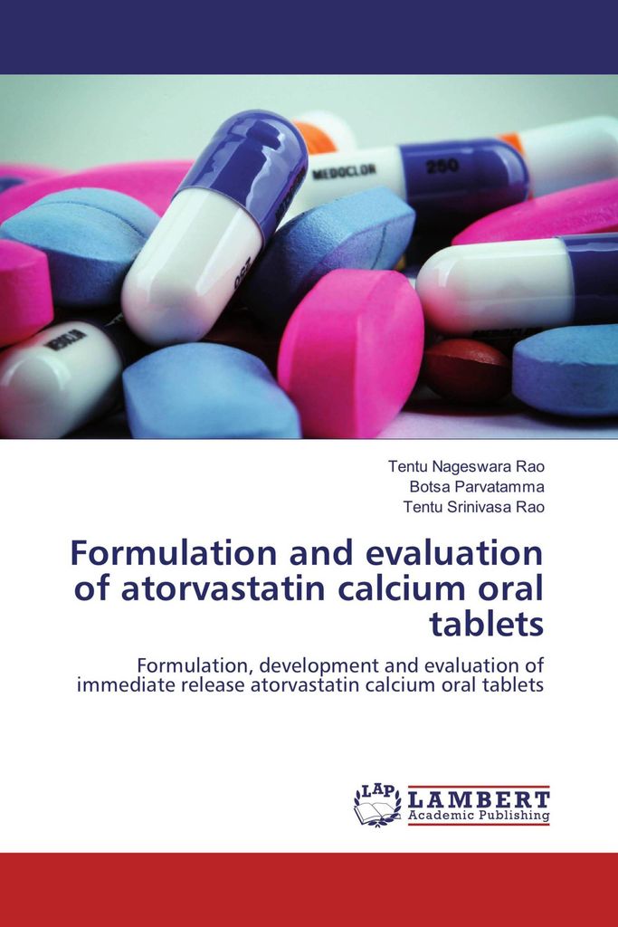 Formulation and evaluation of atorvastatin calcium oral tablets
