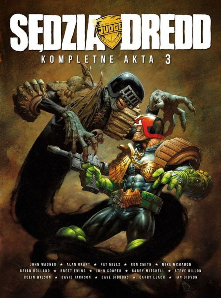 Die vollständigen Akten. Band 3 von Judge Dredd