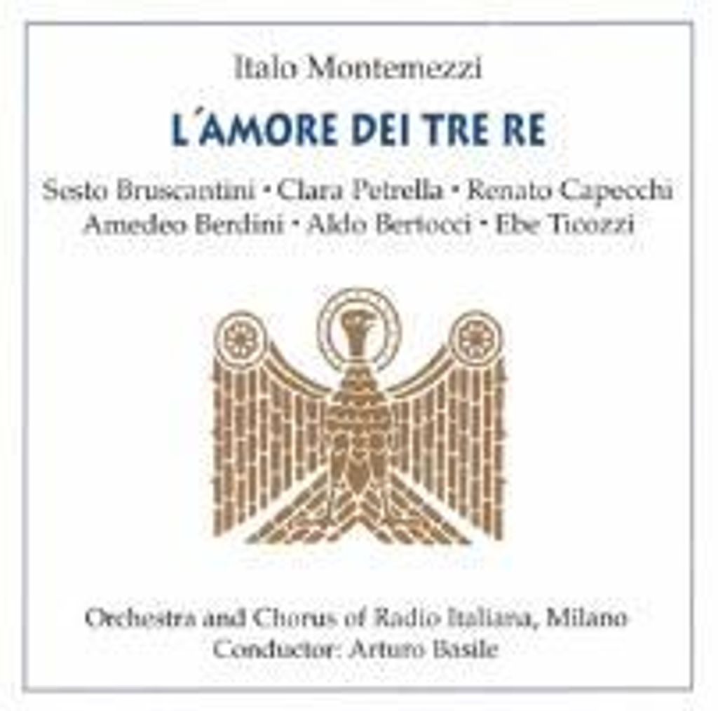 Bruscantini/Petrella/Basile: L'Amore Dei Tre Re/Suor Angeli