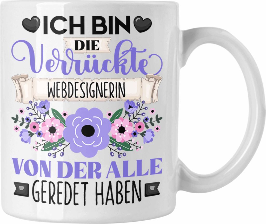 Trendation - Webdesignerin Tasse Geschenk Lustiger Spruch Produktbild 