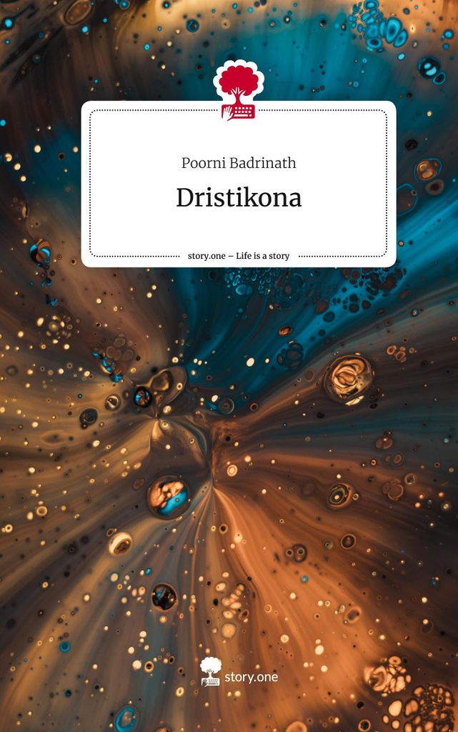 Dristikona. Life is a Story - story.one