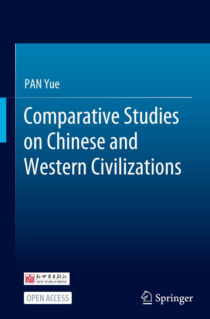 Comparative Studies on Chinese and Western Civilizations