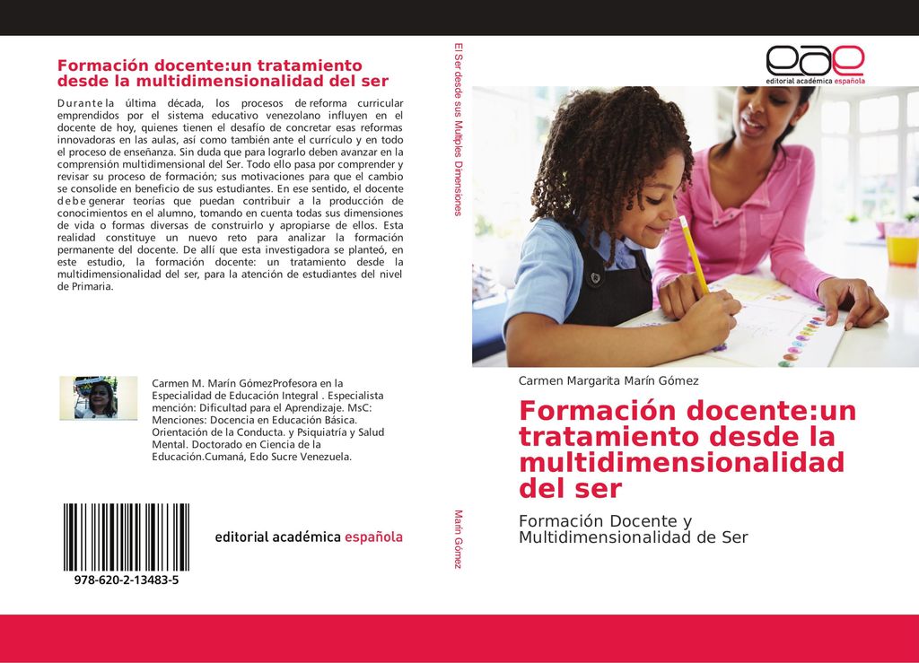 Formación docente:un tratamiento desde la multidimensionalidad del ser