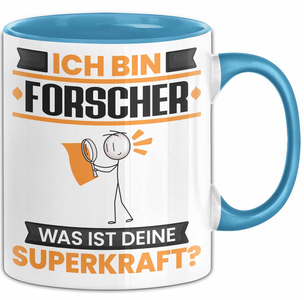 Forscher Tasse Geschenk für Forscher Geburtstag Lustiger Spruch Kaffee-Becher Was Ist Deine Superkraft (Blau)