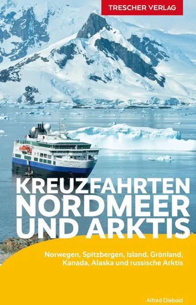 Guide de voyage complet Croisières Arctique avec cartes et itinéraires