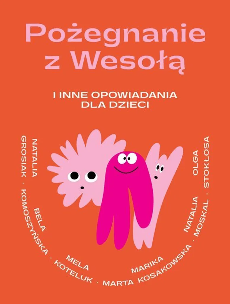 Livre Pożegnanie z Wesołą et contes polonais par Natalia Grosiak