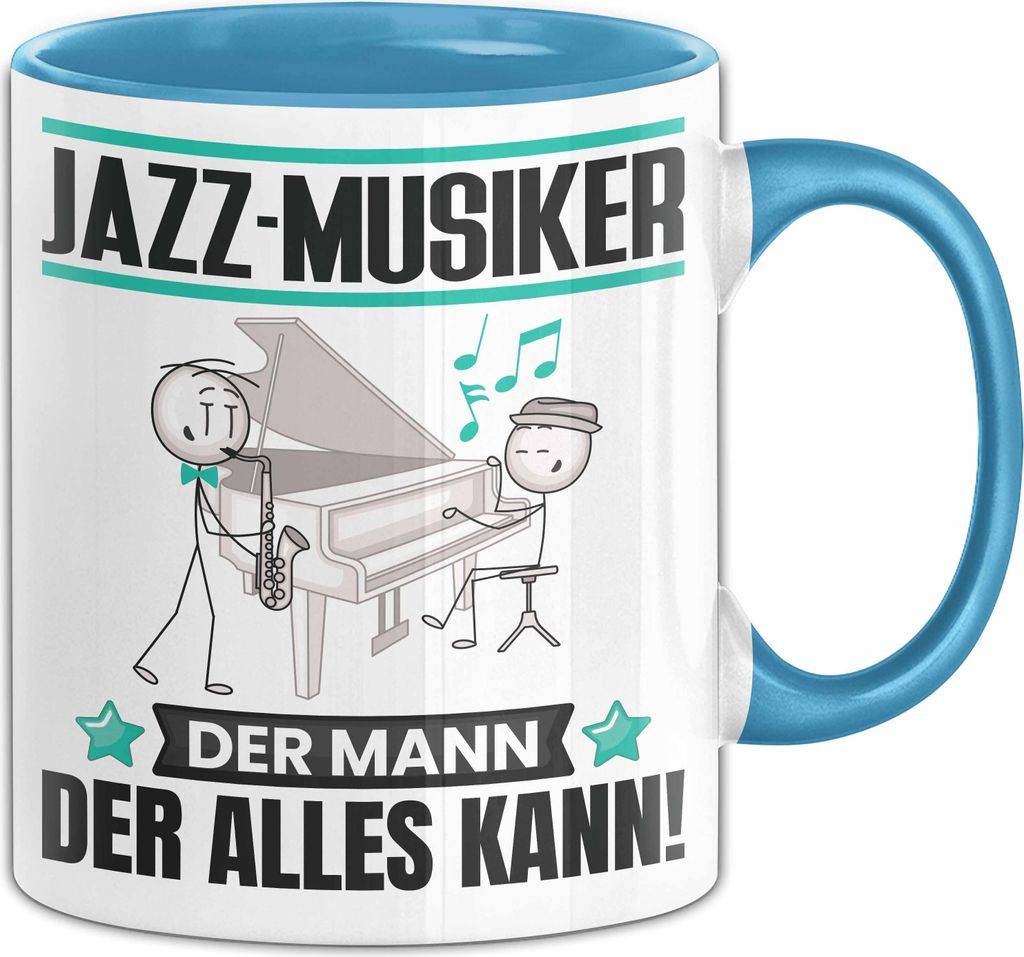 Jazz-Musiker Tasse Geschenk für Jazz-Musiker Der Mann Der Alles Kann Geschenkidee zum Geburtstag (Blau)
