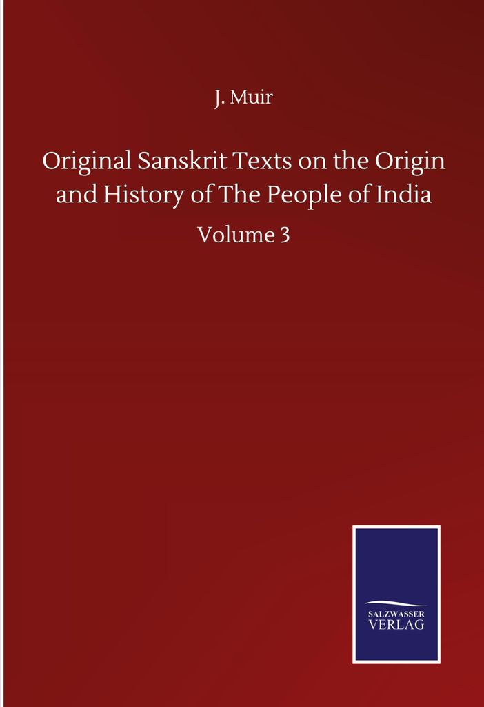 Original Sanskrit Texts on the Origin and History of The People of India