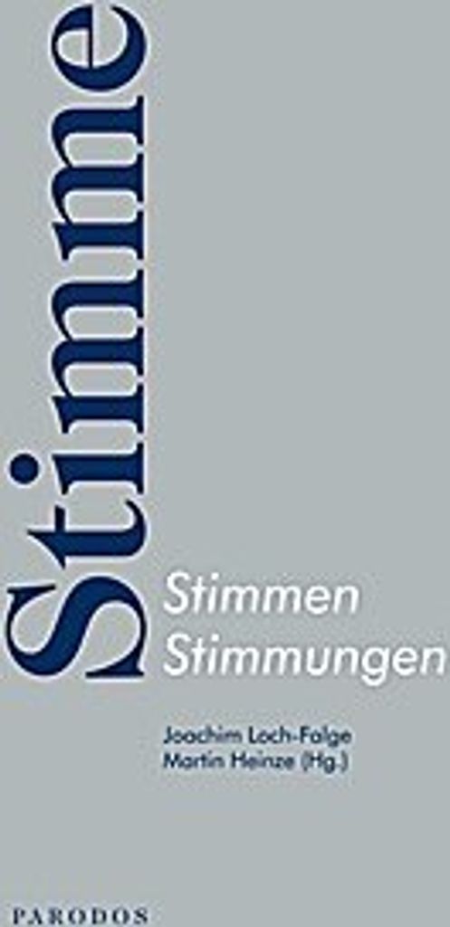 Stimme - Stimmen - Stimmungen