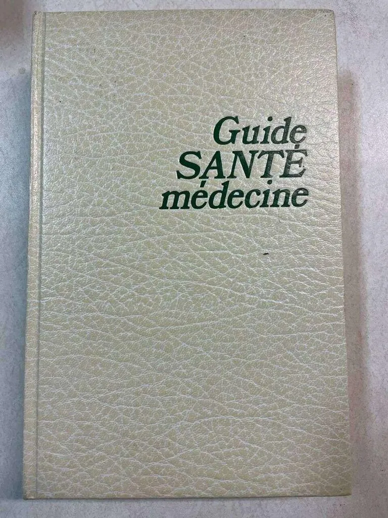 Livre de référence Guide Santé-Médecine avec conseils et fiches pratiques