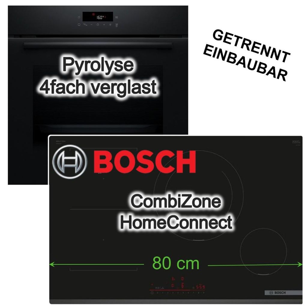 Bosch Herdset Einbaubackofen 3D-Heißluft Pyrolyse + Induktionskochfeld 80cm PowerBoost CombiZone HomeConnect
