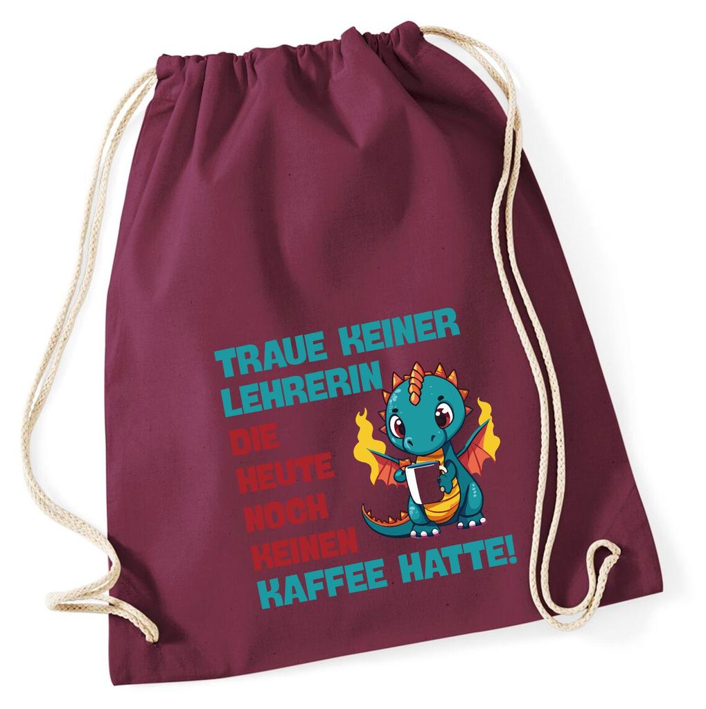Huuraa Turnbeutel Lehrerin trauen noch keinen Kaffee hatte 12 Liter Burgundy Baumwolle Rucksack Geschenkidee