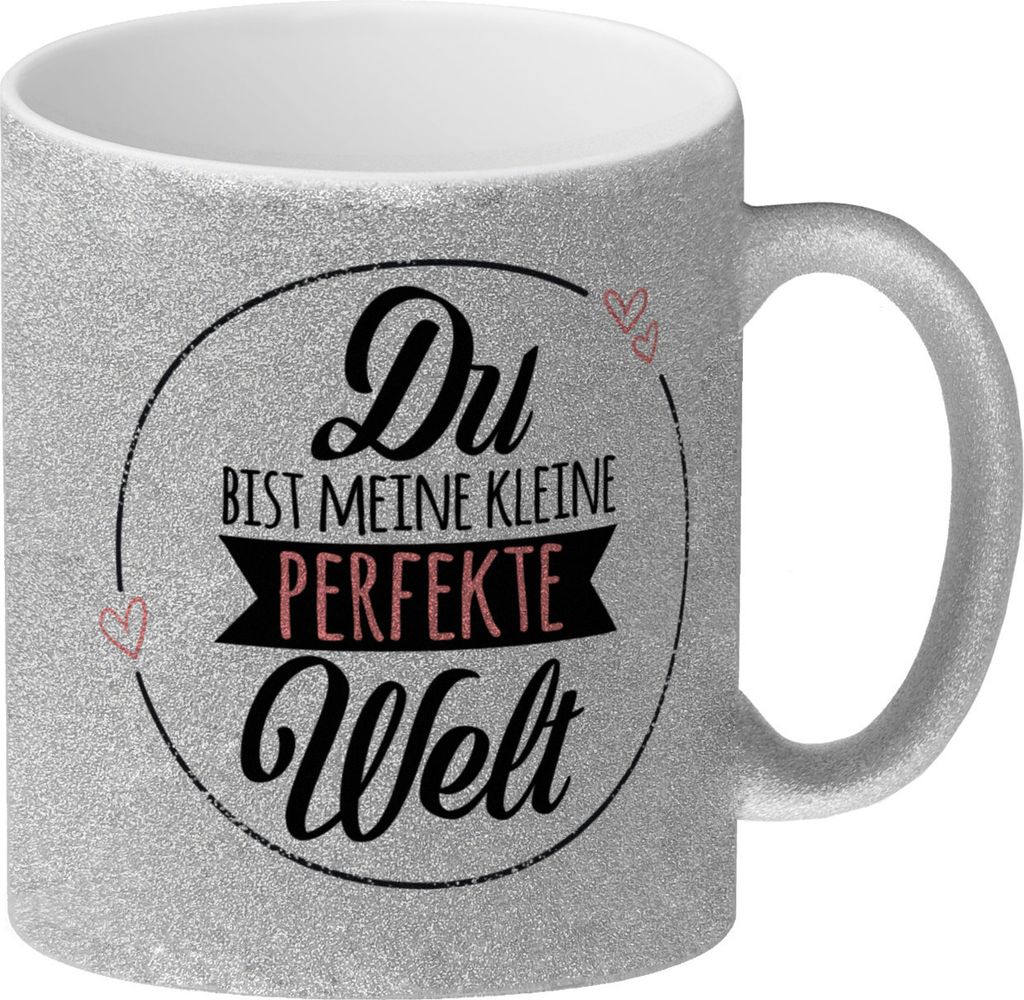 Du bist meine kleine perfekte Welt Glitzer-Glitzer-Kaffeebecher