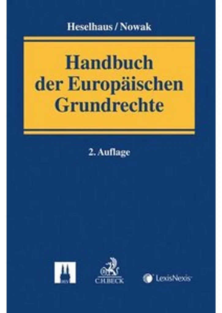 Maîtrisez le Droit Européen : Solution Handbuch der Europäischen Grundrechte