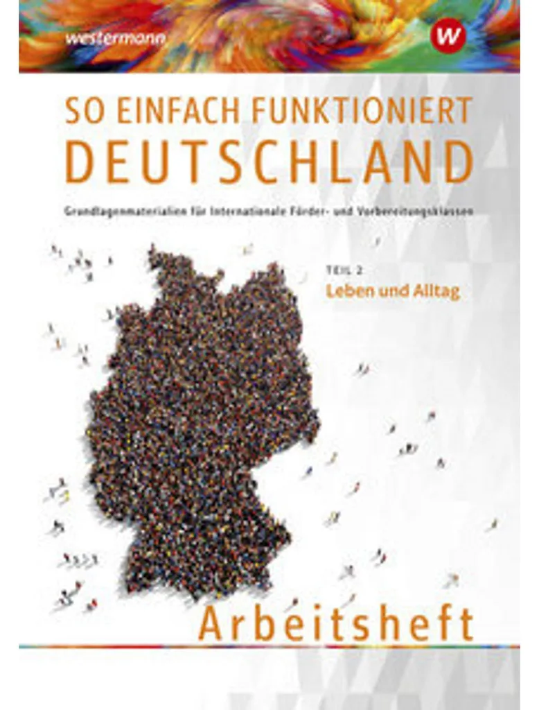 Guide So einfach funktioniert Deutschland : manuel de référence complet