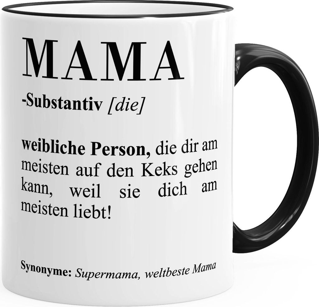 Geschenk-Tasse Mama Papa Bruder Schwester Definiation Dictionary Duden Wörterbuch Kaffeetasse Teetasse Keramiktasse MoonWorks Mama schwarz unisize
