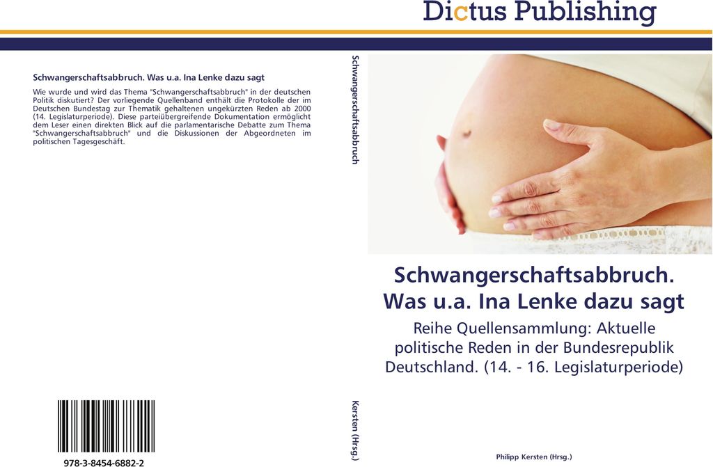 Schwangerschaftsabbruch. Was u.a. Ina Lenke dazu sagt