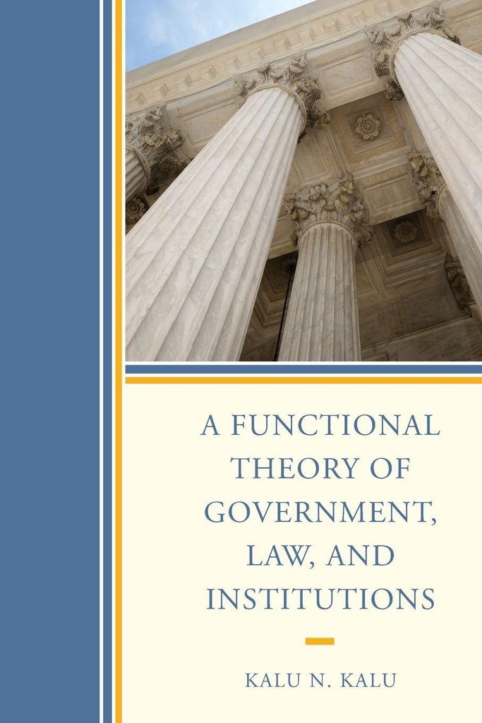 Functional Theory of Government, Law, and Institutions