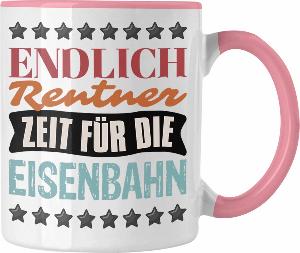 Trendation - Eisenbahner Tasse Geschenk für Modelleisenbahn-Fans Geschenkidee Endlich Rente Zeit für Die Eisenbahn (Rosa)