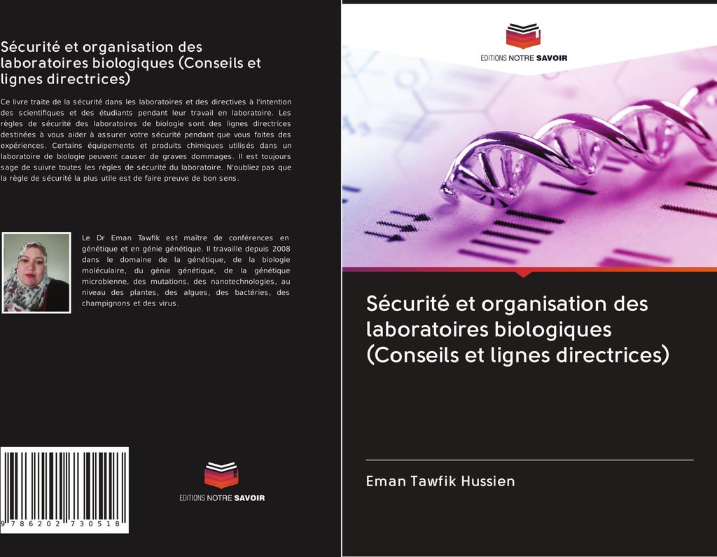 Sécurité et organisation des laboratoires biologiques (Conseils et lignes directrices)