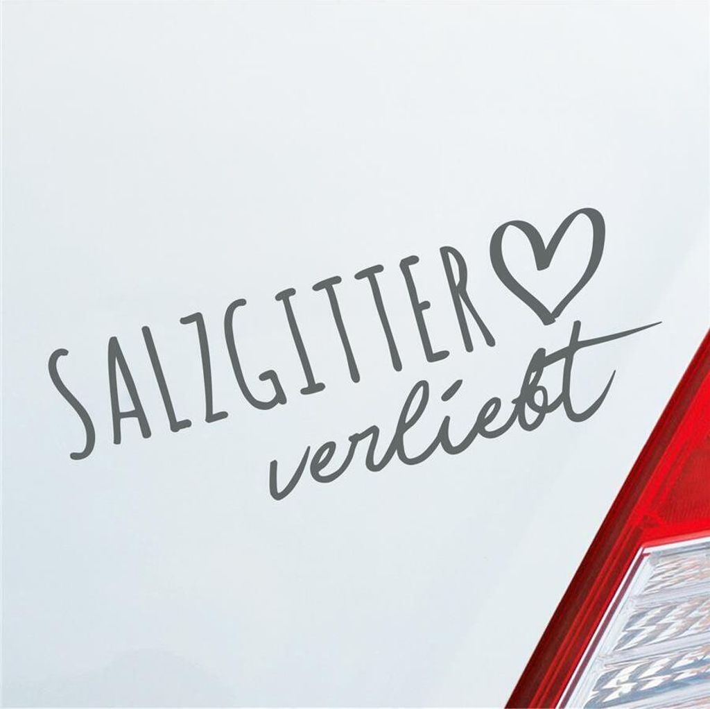 Auto Aufkleber Salzgitter verliebt Herz Stadt Heimat Liebe Car 19x7 cm Grau Sticker Heckscheibenaufkleber
