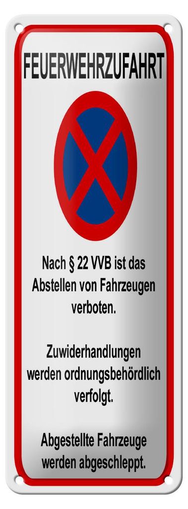 Blechschild Hinweis 10x27cm Feuerwehrzufahrt nach §22VVB Dekoration