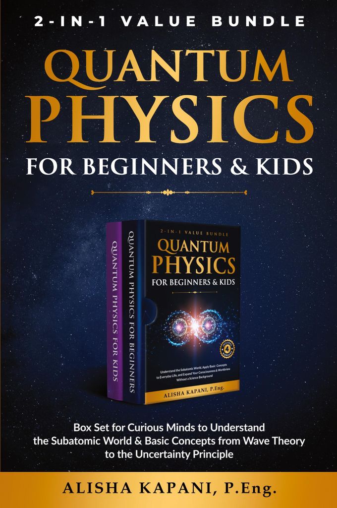 Quantum Physics for Beginners & Kids