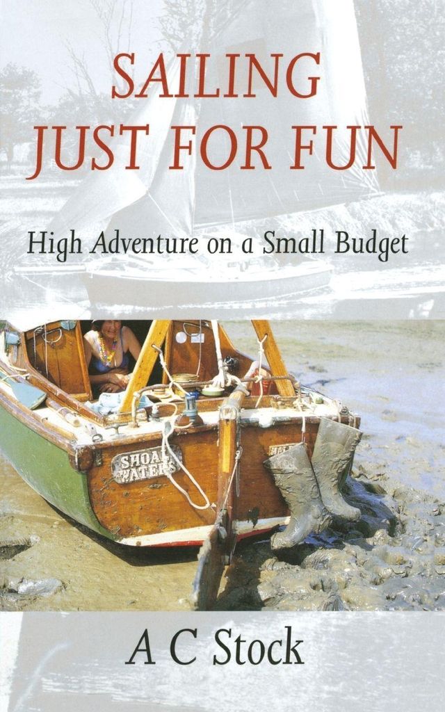 Segeln nur zum Spaß (überarbeitet)