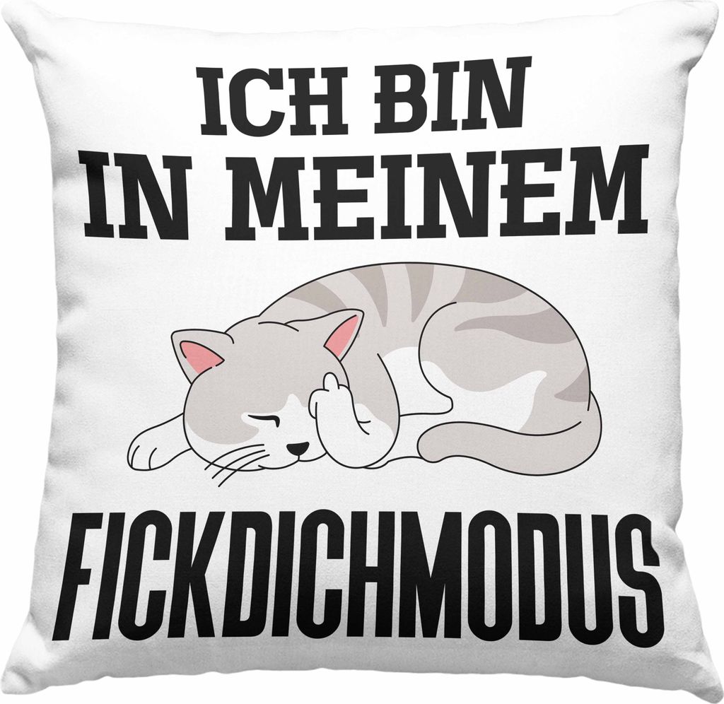Trendation - Ich Bin In Meinem F** Dich Modus Deko-Kissen mit Füllung 40x40n Deko-Kissen mit Füllung 40x40 Becher Deko-Kissen mit Füllung 40x40 ...