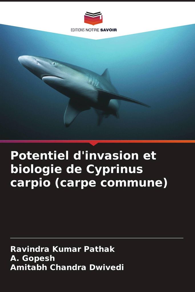 Potentiel d'invasion et biologie de Cyprinus carpio (carpe commune)
