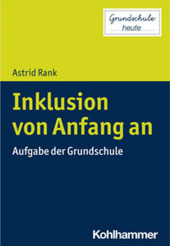 Inklusion von Anfang an : Comment gérer la diversité en classe facilement