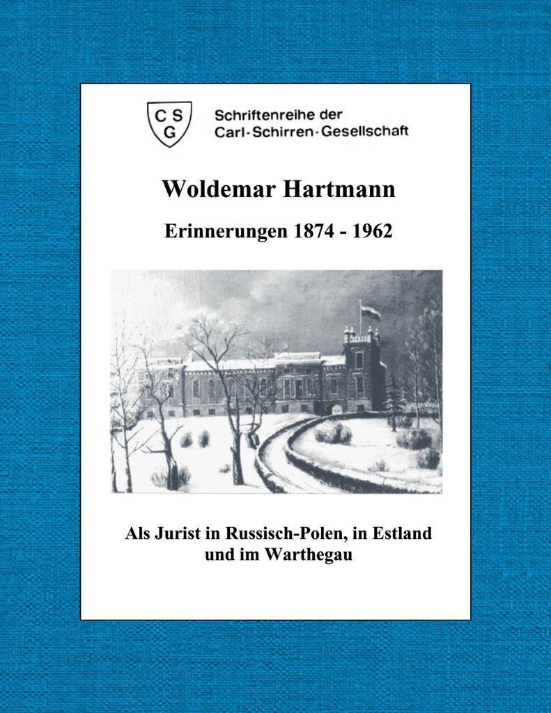 Woldemar Hartmann Erinnerungen 1874-1962