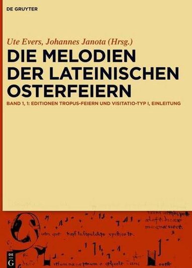 Die Melodien der lateinischen Osterfeiern